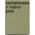 Reimpresses Ii Marco Polo