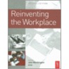 Reinventing the Workplace door John Worthington