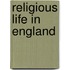 Religious Life In England