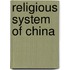 Religious System of China
