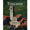 Toscane, de mooiste steden in beeld door J. Bentley