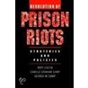 Resolution Prison Riots C door George Camp