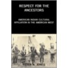 Respect For The Ancestors by Peter N. Jones