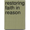 Restoring Faith in Reason door Onbekend