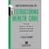 Restructuring Health Care