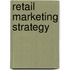 Retail Marketing Strategy