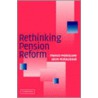 Rethinking Pension Reform door Franco Modigliani