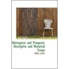Retrospects And Prospects by Sidney Lanier
