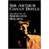 Return Of Sherlock Holmes by Sir Doyle Arthur Conan