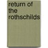 Return Of The Rothschilds