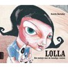 Lolla, het meisje met de handige voeten door K. Baradoy