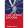 Revolutionizing Education door Julio Cammarota
