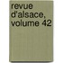Revue D'Alsace, Volume 42