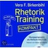 Rhetorik-Training kompakt