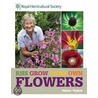 Rhs Grow Your Own Flowers door Helen Yemm