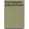 Rhymesayers Entertainment door Miriam T. Timpledon