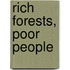 Rich Forests, Poor People
