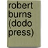 Robert Burns (Dodo Press)