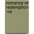 Romance Of Redemption -os