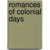 Romances Of Colonial Days door Geraldine Brooks