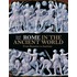 Rome In The Ancient World