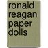 Ronald Reagan Paper Dolls