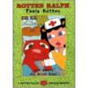 Rotten Ralph Feels Rotten by Jack Gantos