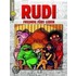 Rudi. Freunde fürs Leben
