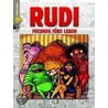 Rudi. Freunde fürs Leben by Peter Puck