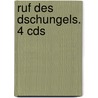 Ruf Des Dschungels. 4 Cds door Sabine Kuegler