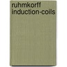 Ruhmkorff Induction-Coils door Norman Hugh Schneider