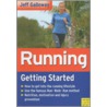 Running - Getting Started by Jeff Galloway