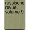 Russische Revue, Volume 9 door Onbekend