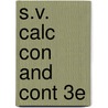 S.V. Calc Con And Cont 3e by James Stewart