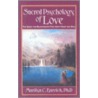 Sacred Psychology of Love door Marilyn C. Barrick