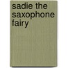 Sadie The Saxophone Fairy door Mr Daisy Meadows