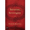 Salvation and Sovereignty door Kenneth Keathley