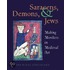 Saracens, Demons And Jews