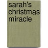 Sarah's Christmas Miracle by Mary Ellis