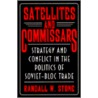 Satellites And Commissars door Randall W. Stone