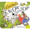 Scallywags Blow Their Top by David Melling