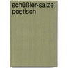 Schüßler-Salze poetisch door Angela von Büdingen
