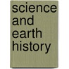 Science And Earth History door Arthur N. Strahler