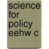 Science For Policy Eehw C door Silvio Functowicz