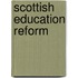 Scottish Education Reform