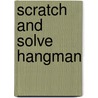 Scratch And Solve Hangman door Mike Ward