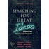 Searching for Great Ideas