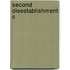 Second Disestablishment C