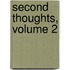 Second Thoughts, Volume 2