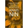 Seduction of the Minotaur door Ana�S. Nin
